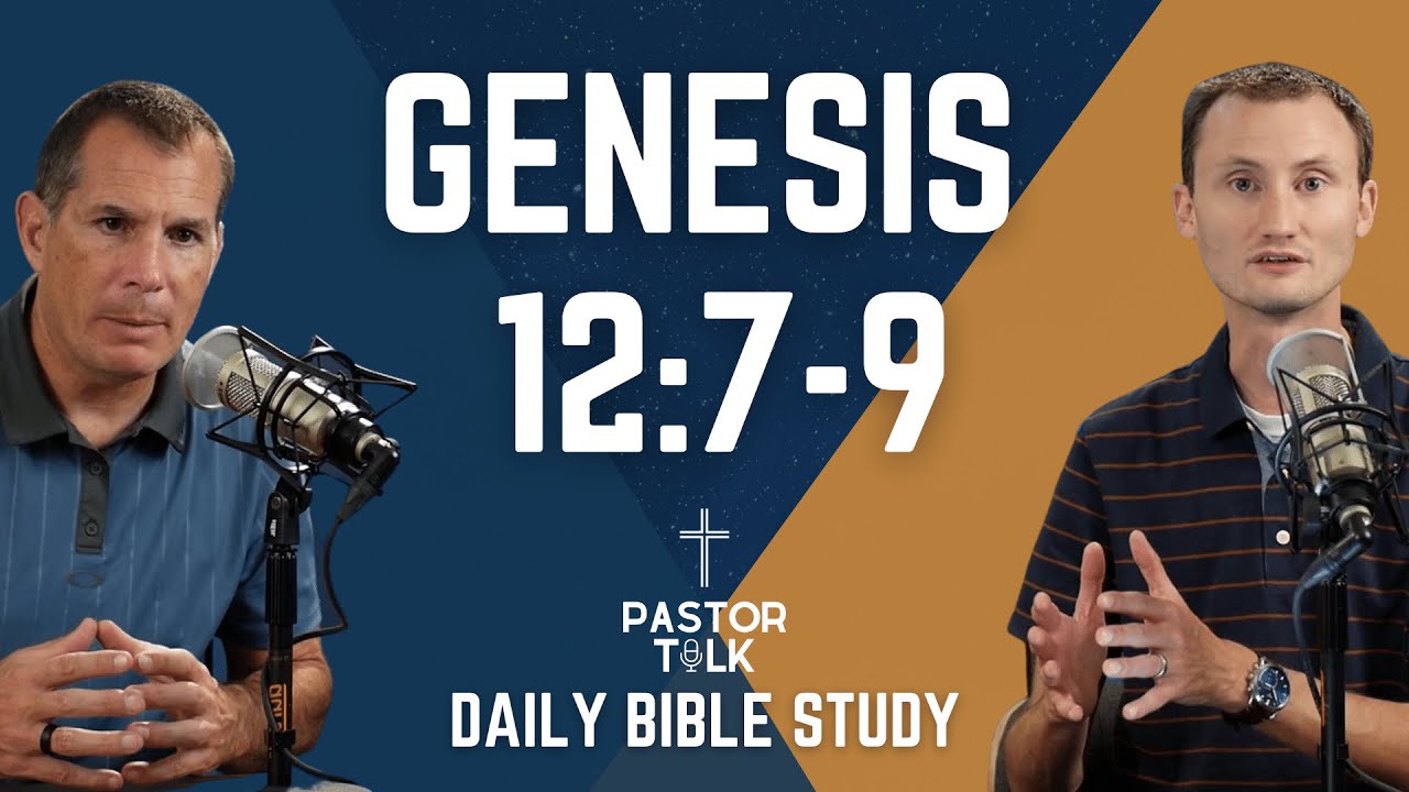 Genesis 12:7-9