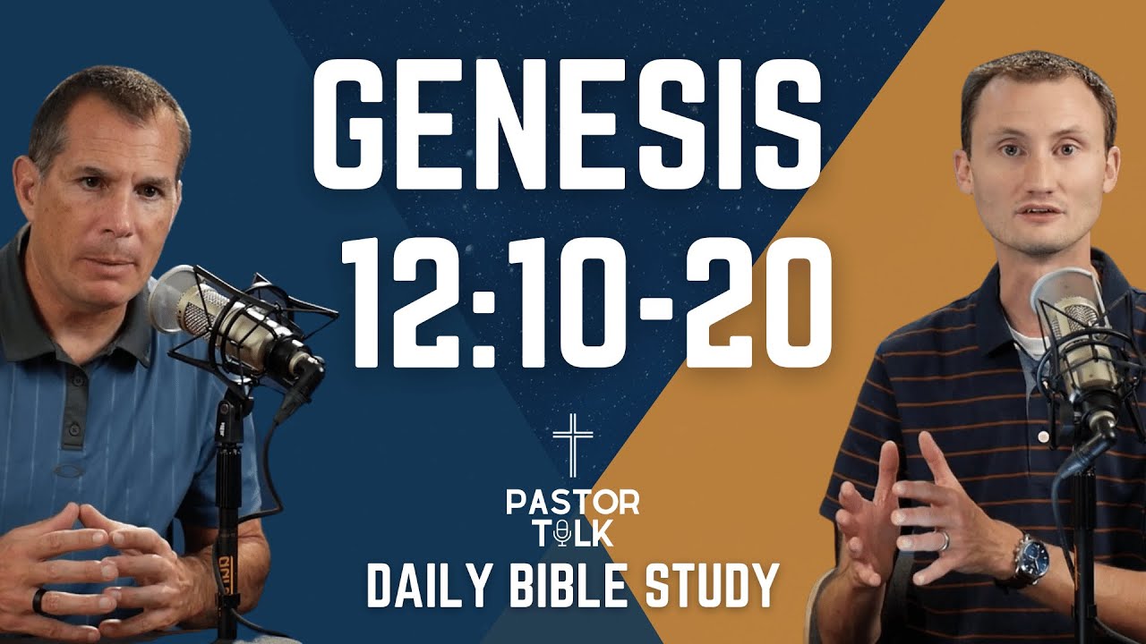 Genesis 12:10-20