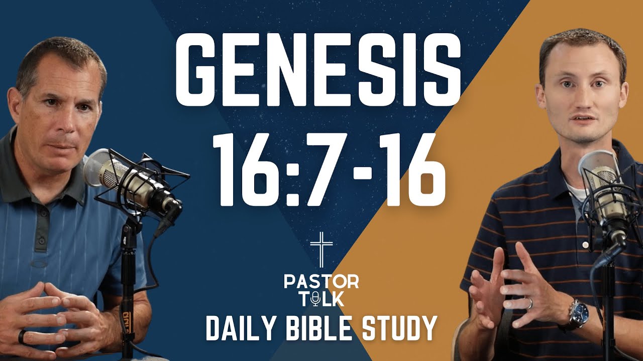 Genesis 16:7-16