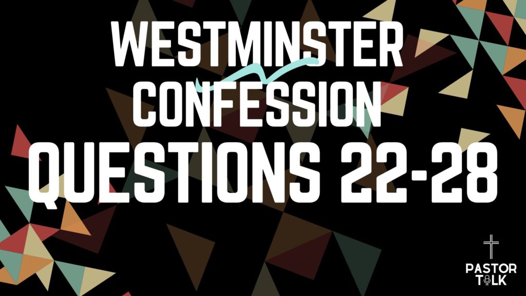 Jesus is the Answer! | Westminster Catechism | Q 22-28