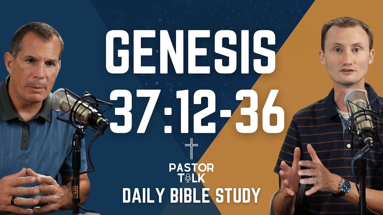 Genesis 37:12-36