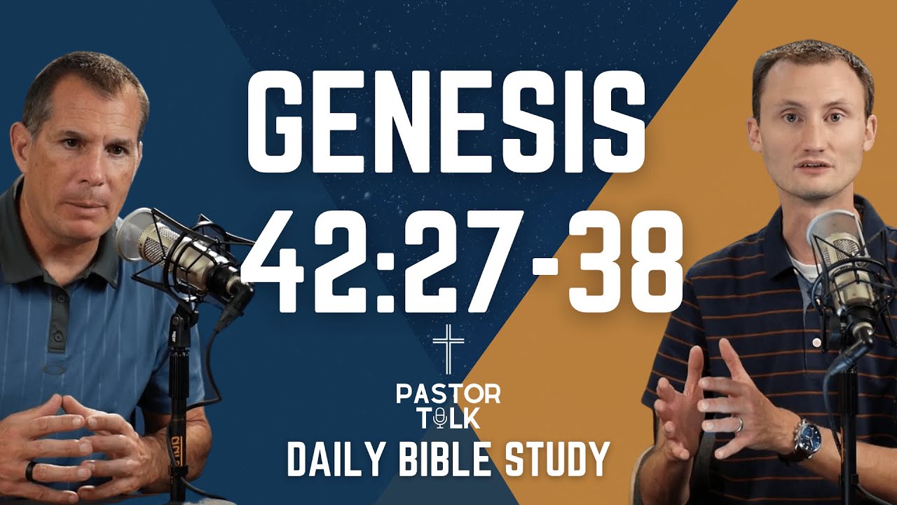 Genesis 42:27-38