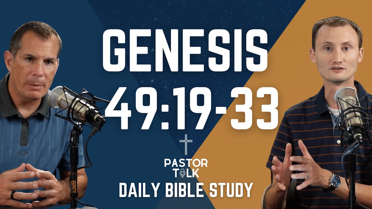 Genesis 49:19-33