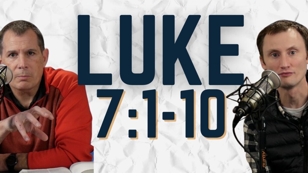 Luke 7:1-10