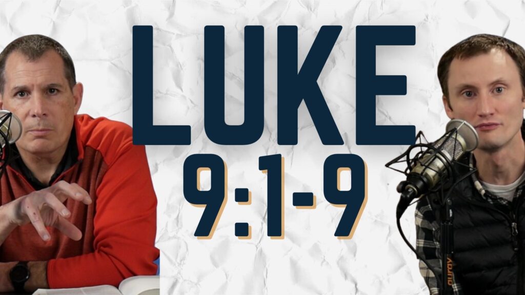 Luke 9:1-9