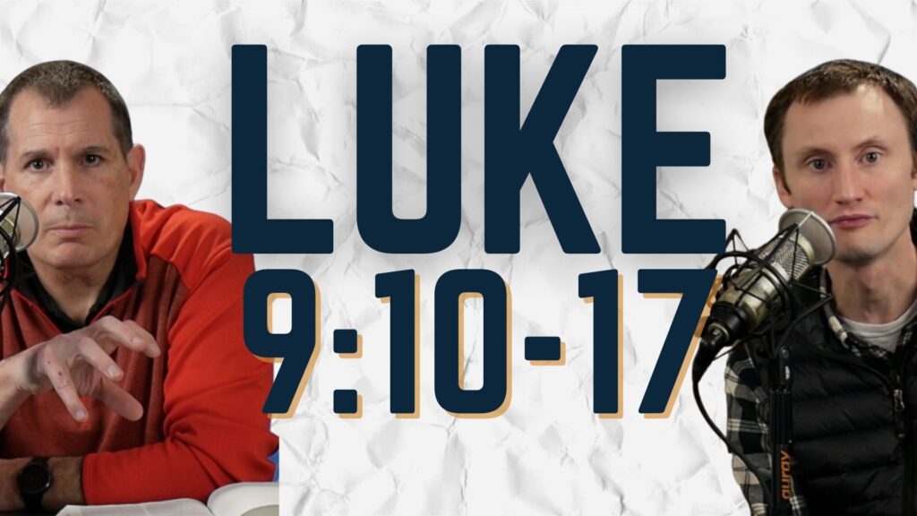Luke 9:10-17