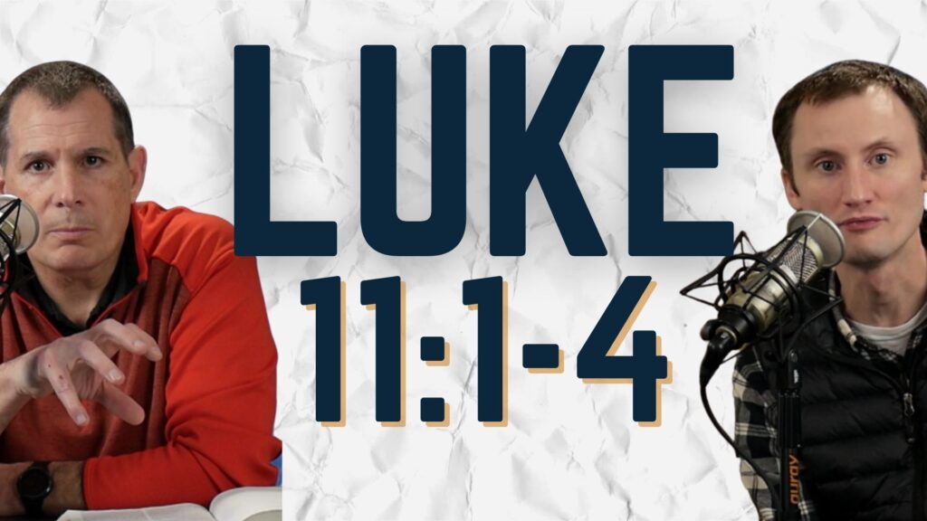 Luke 11:1-4