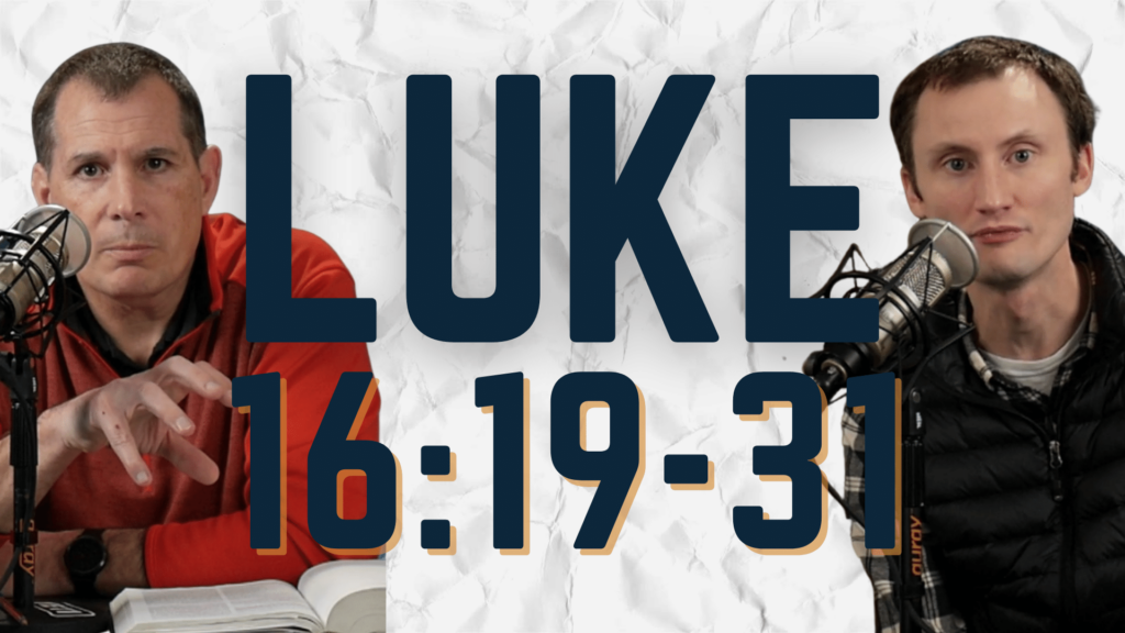 Luke 16:19-31