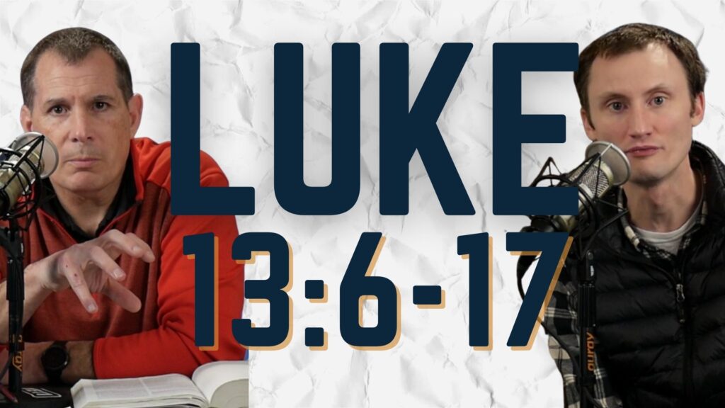 Luke 13:6-17