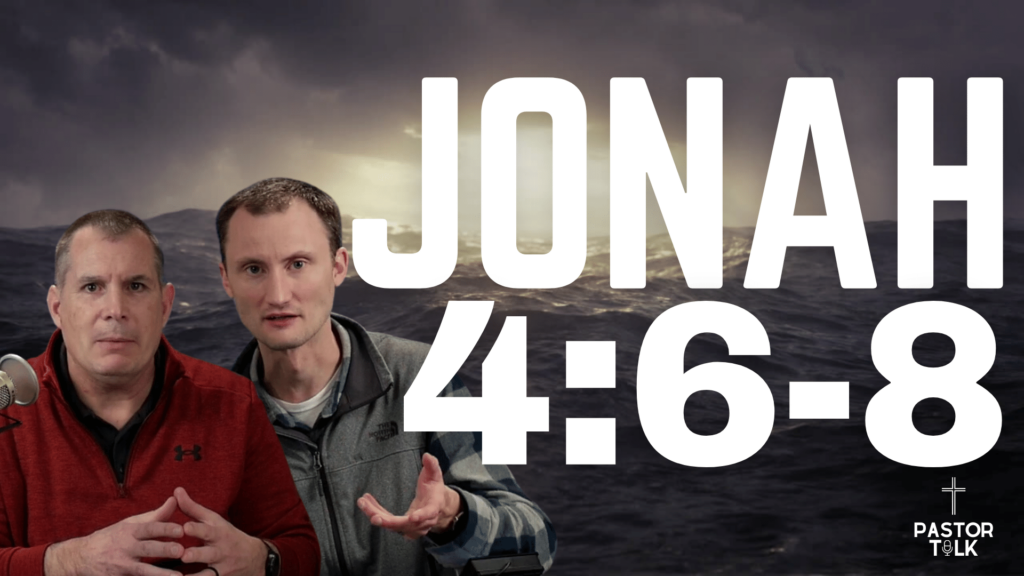 Jonah 4:6-8