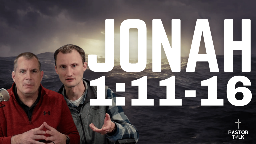 Jonah 1:11-16