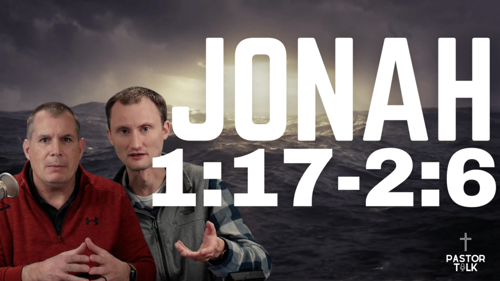 Jonah 1:17-2:6