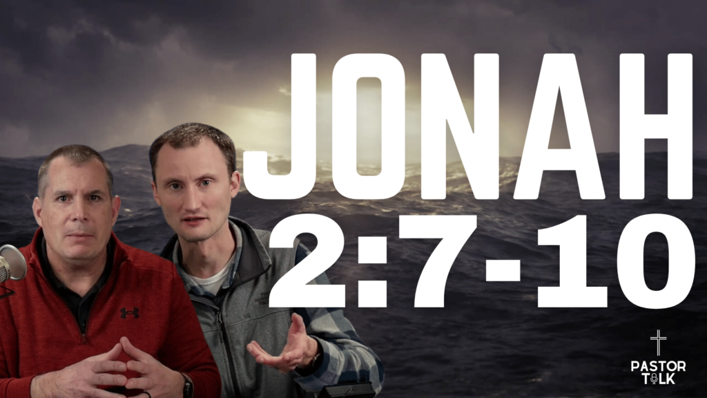 Jonah 2:7-10