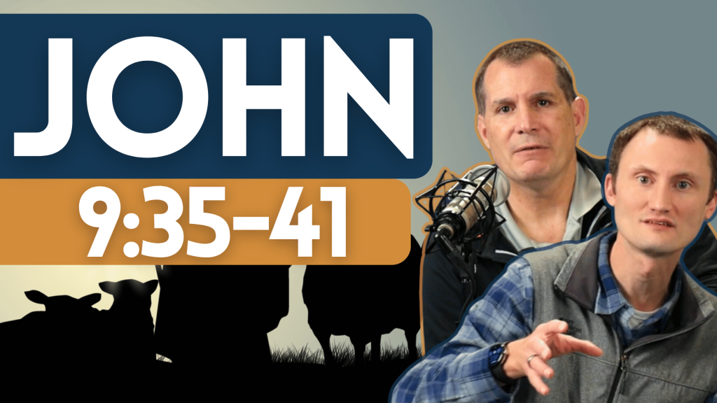 John 9:35-41