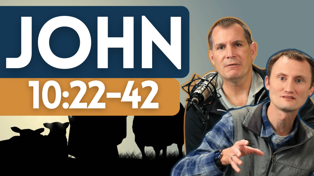 John 10:22-42