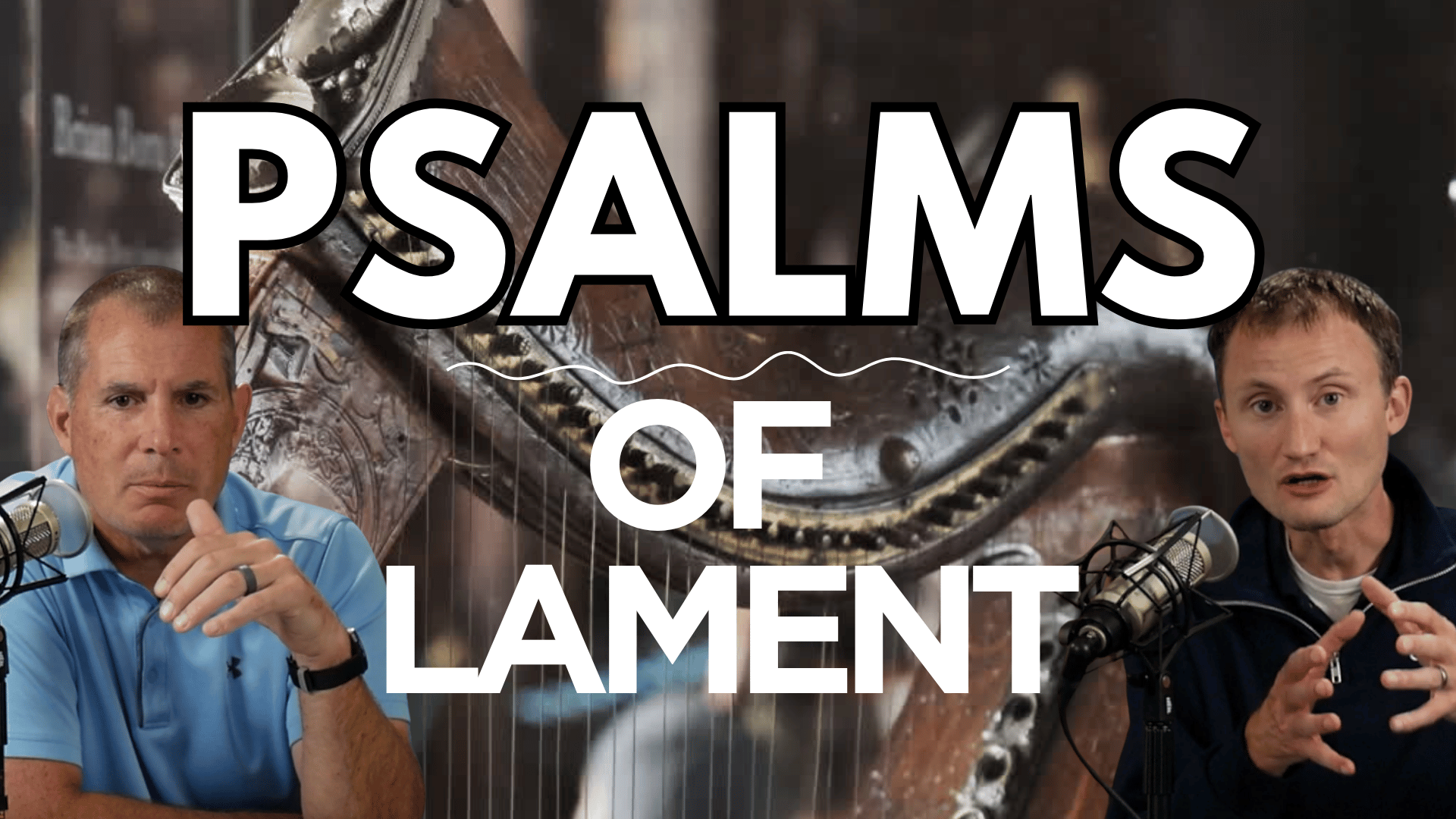 Psalms of Lament