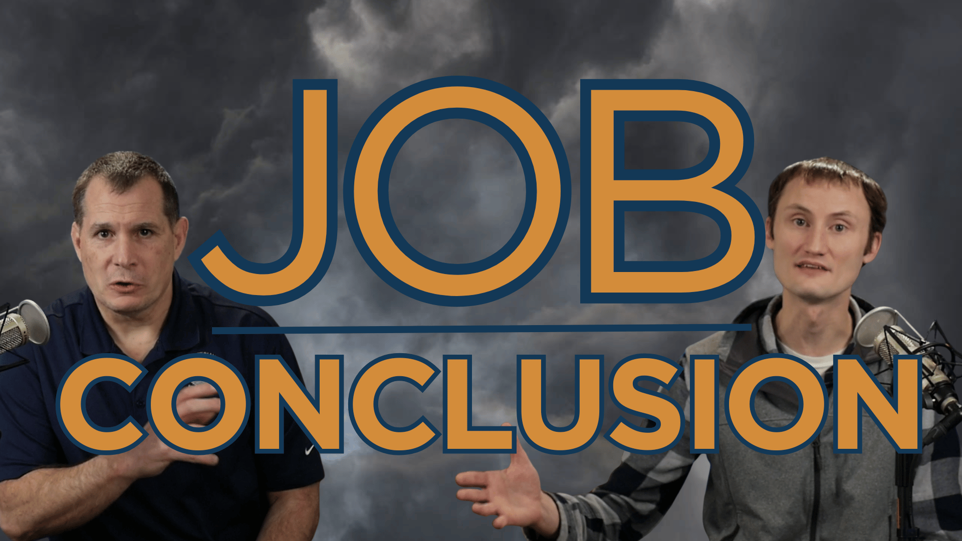 Job: In Conclusion